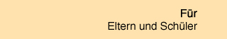 Startseite für Schüler und Eltern
