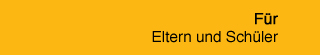 Startseite für Schüler und Eltern